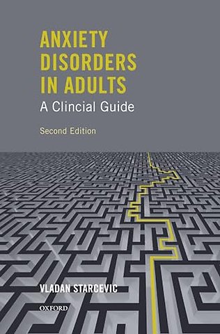 Anxiety Disorders in Adults