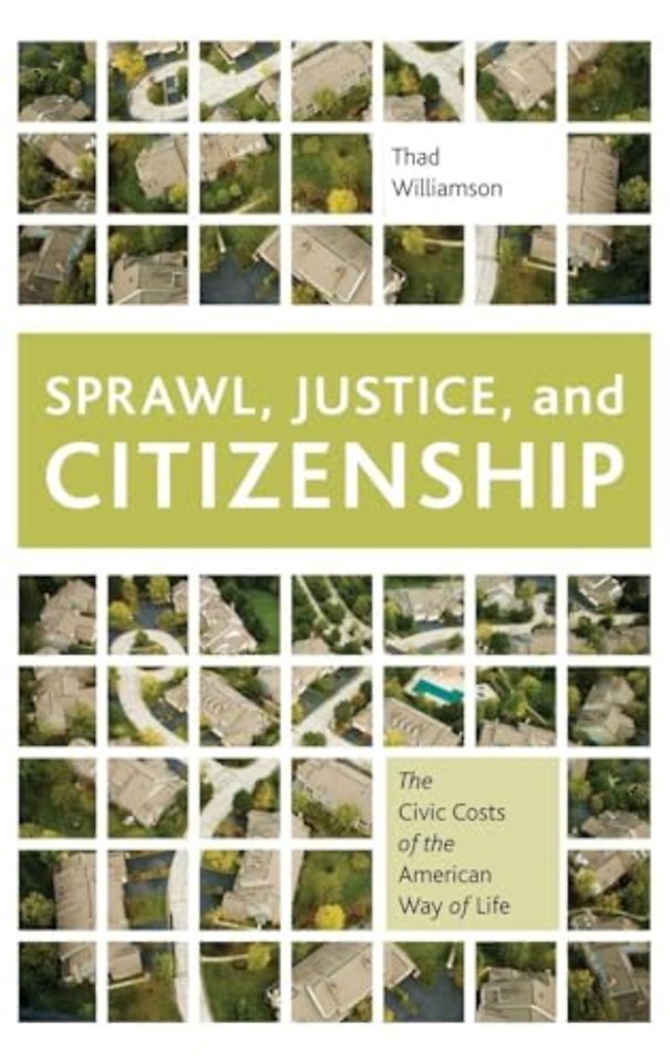 Sprawl, Justice, and Citizenship