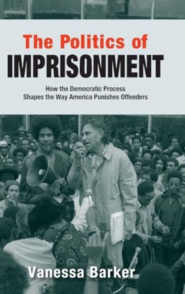 The Politics of Imprisonment