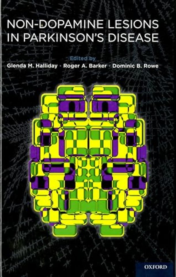 Non-dopamine Lesions in Parkinson's Disease