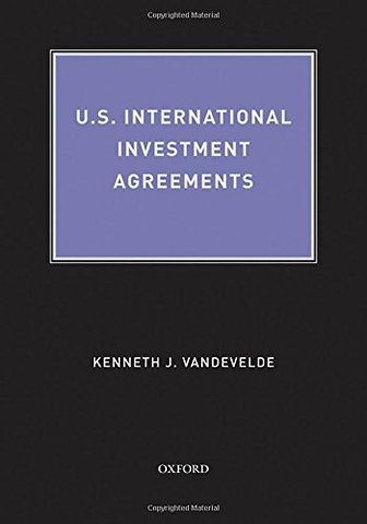 U.S. International Investment Agreements