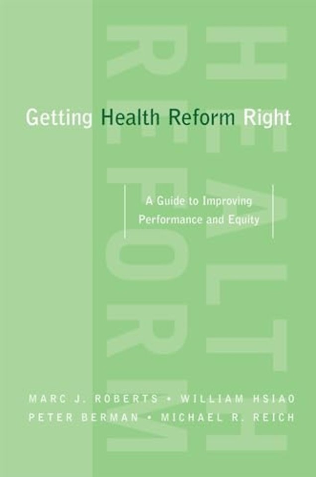 Getting Health Reform Right