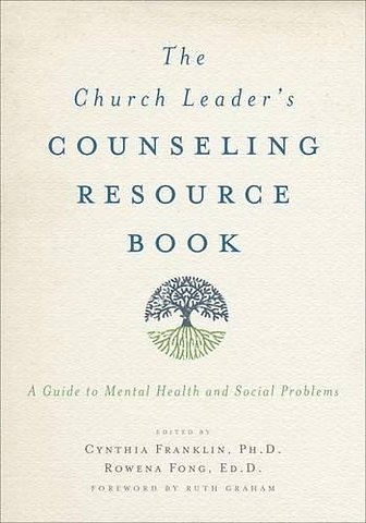 The Church Leader's Counseling Resource Book