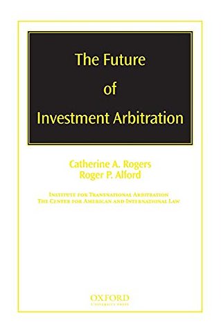 The Future of Investment Arbitration
