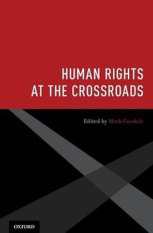 Human Rights at the Crossroads