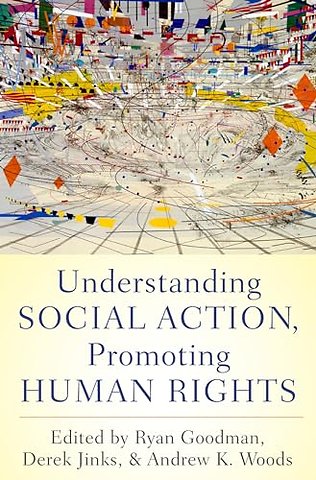 Understanding Social Action, Promoting Human Rights