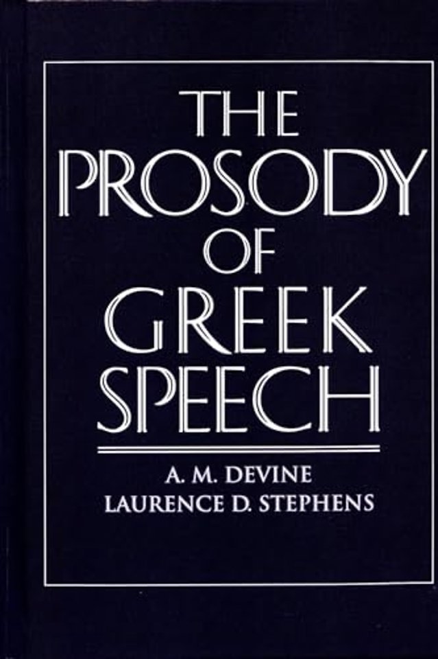 The Prosody of Greek Speech