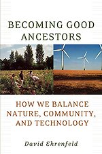 Becoming Good Ancestors