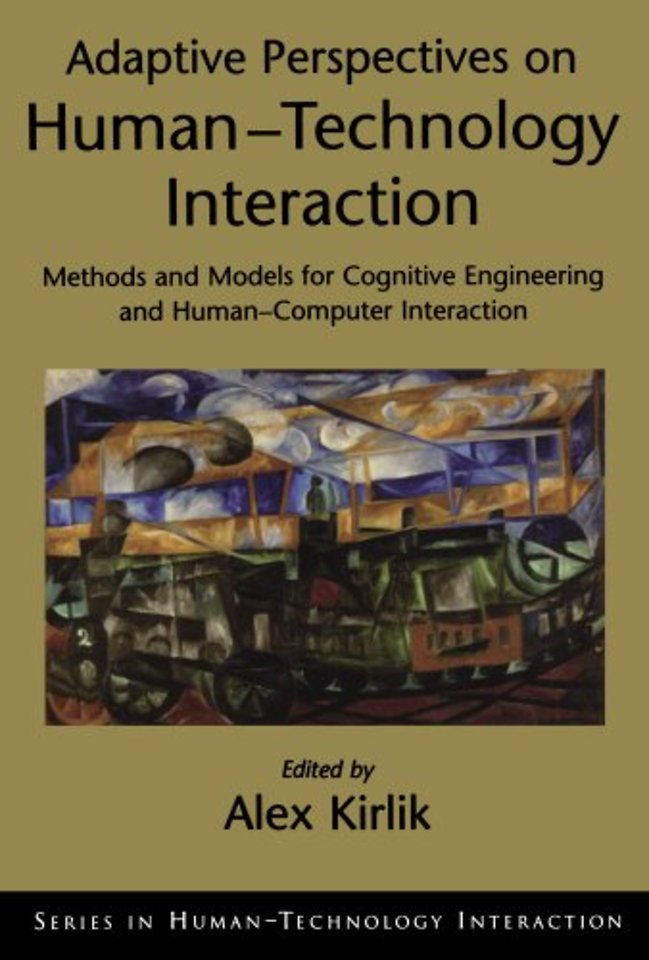 Adaptive Perspectives on Human-Technology Interaction