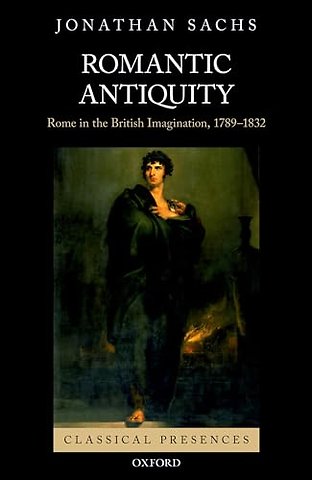 Romantic Antiquity