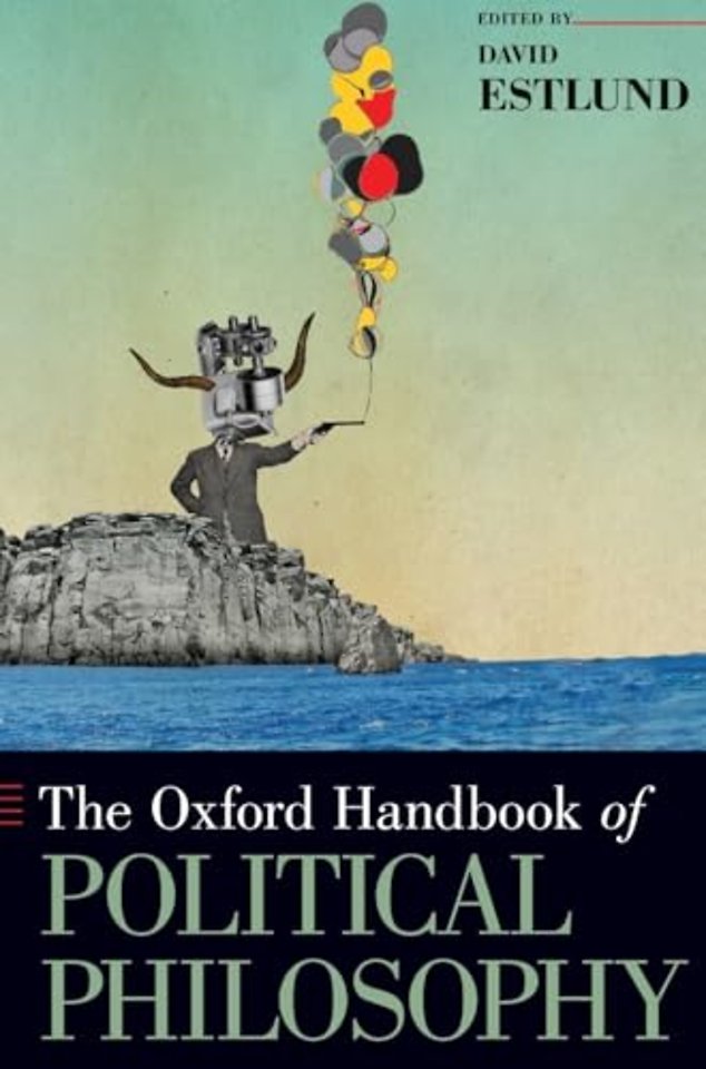 The Oxford Handbook of Political Philosophy