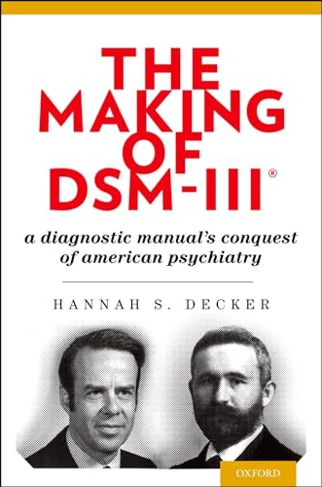 The Making of DSM-III