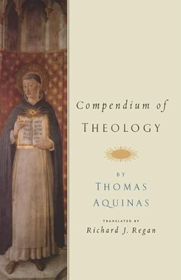 Compendium of Theology By Thomas Aquinas
