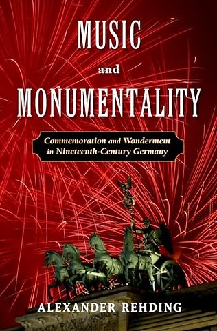 Music and Monumentality