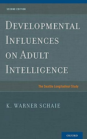 Developmental Influences on Adult Intelligence