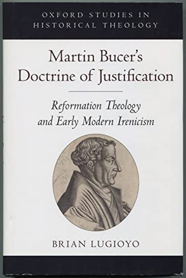 Martin Bucer's Doctrine of Justification