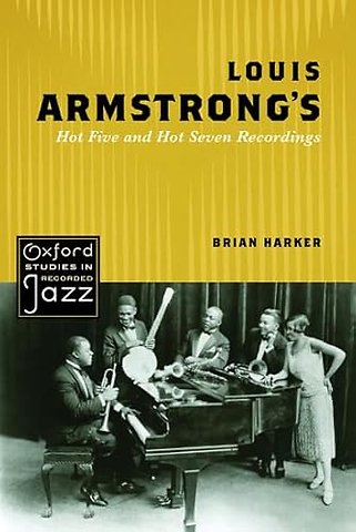 Louis Armstrong's Hot Five and Hot Seven Recordings