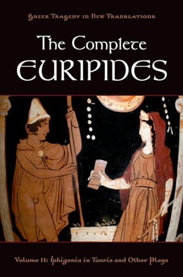 The Complete Euripides Volume II Electra and Other Plays