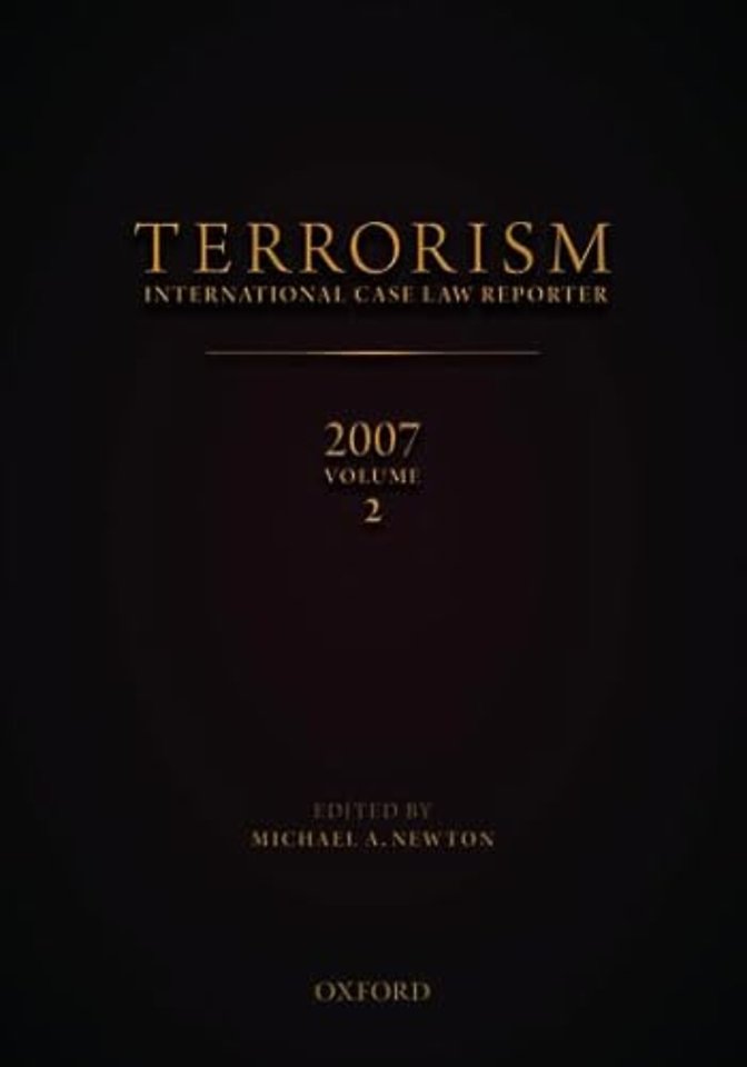 Terrorism: International Case Law Reporter Volume 2: Volume 2