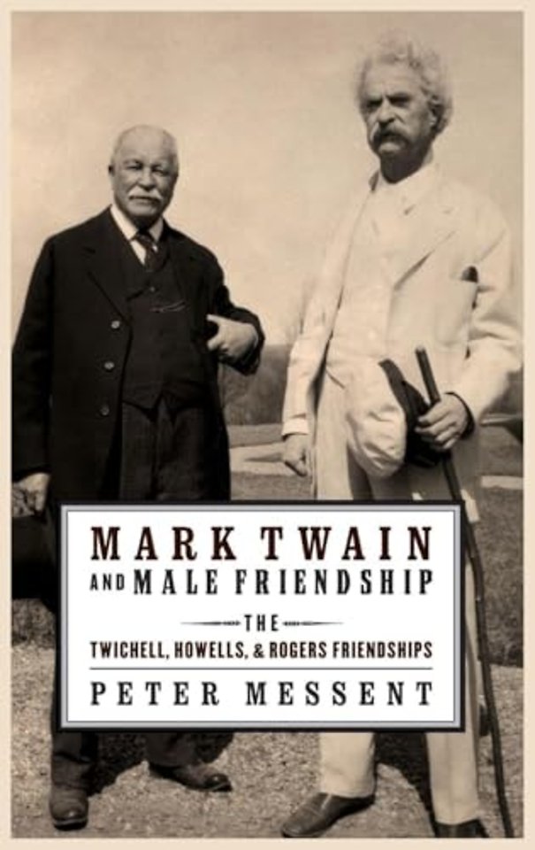 Mark Twain and Male Friendship