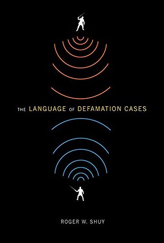 The Language of Defamation Cases