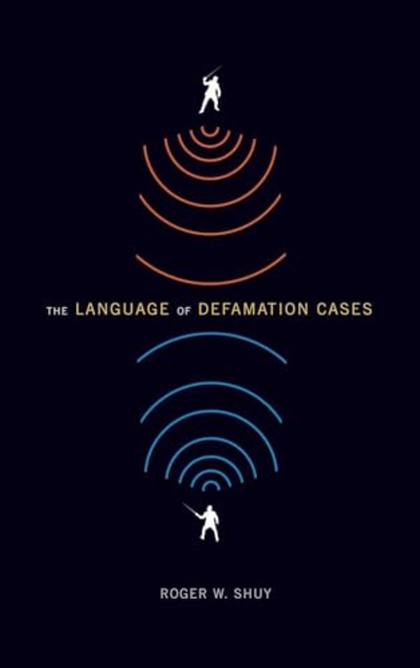 The Language of Defamation Cases