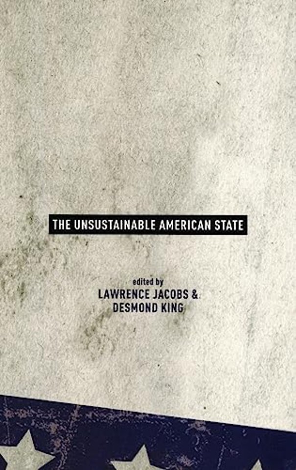 The Unsustainable American State