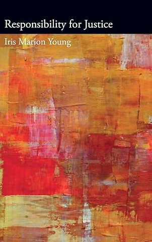 Responsibility for Justice