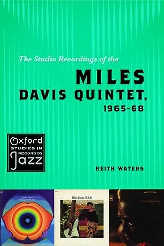 The Studio Recordings of the Miles Davis Quintet, 1965–68