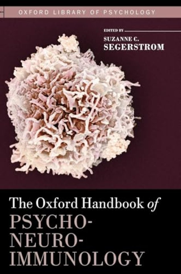 The Oxford Handbook of Psychoneuroimmunology