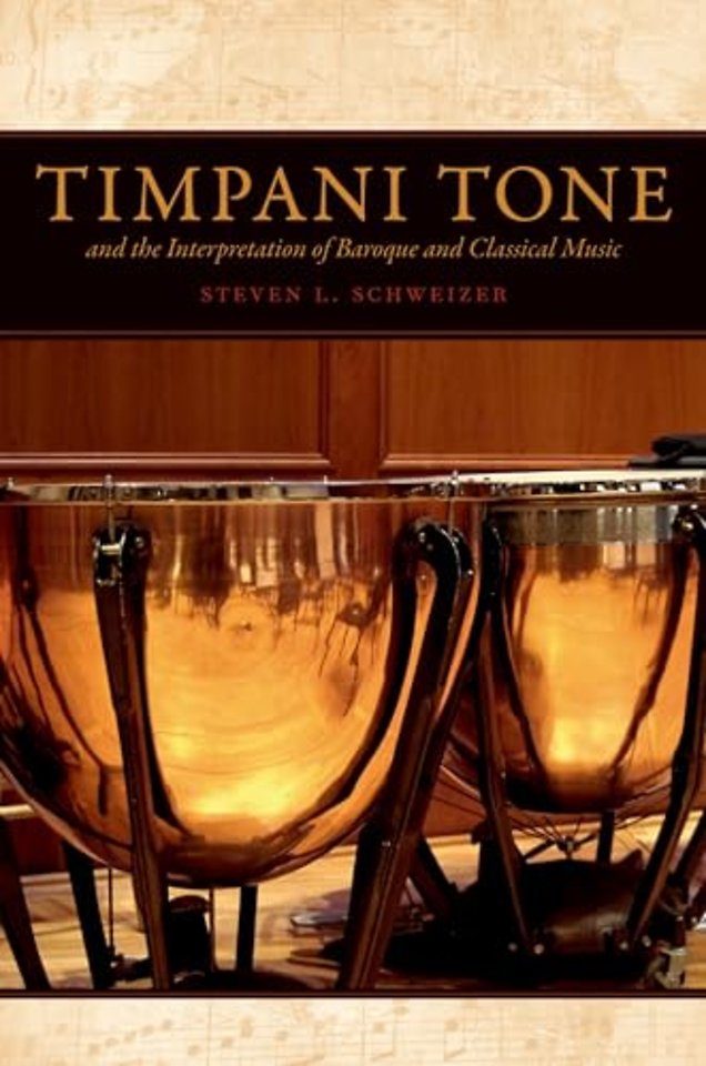 Timpani Tone and the Interpretation of Baroque and Classical Music