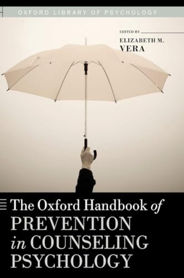 The Oxford Handbook of Prevention in Counseling Psychology