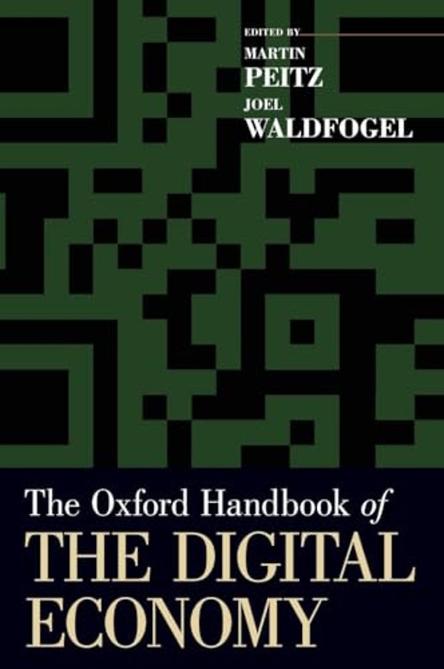 The Oxford Handbook of the Digital Economy