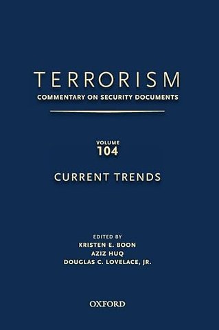 TERRORISM: Commentary on Security Documents, Volume 104