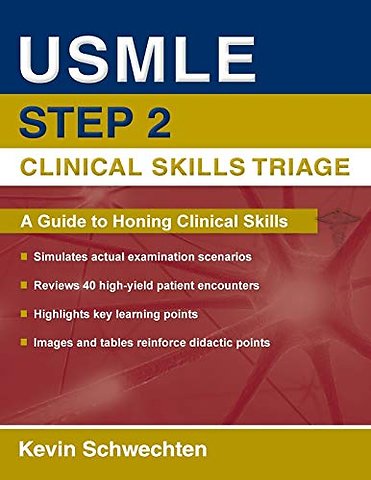 USMLE Step 2 Clinical Skills Triage