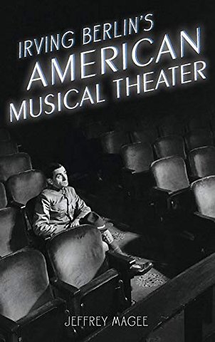 Irving Berlin's American Musical Theater