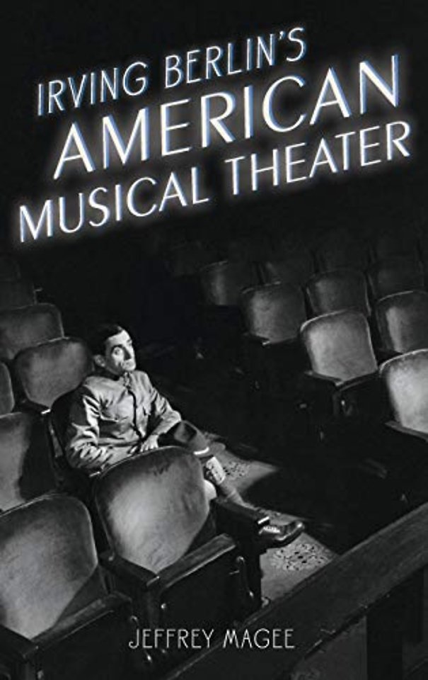 Irving Berlin's American Musical Theater