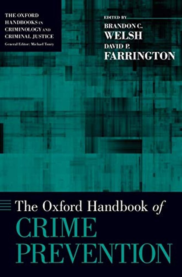 The Oxford Handbook of Crime Prevention