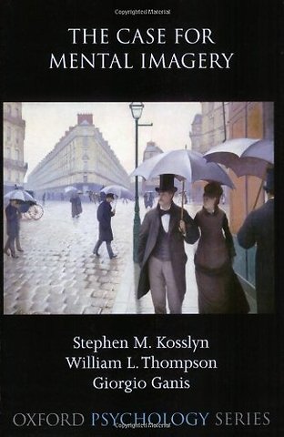 The Case for Mental Imagery