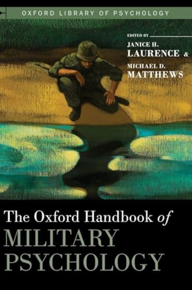 The Oxford Handbook of Military Psychology