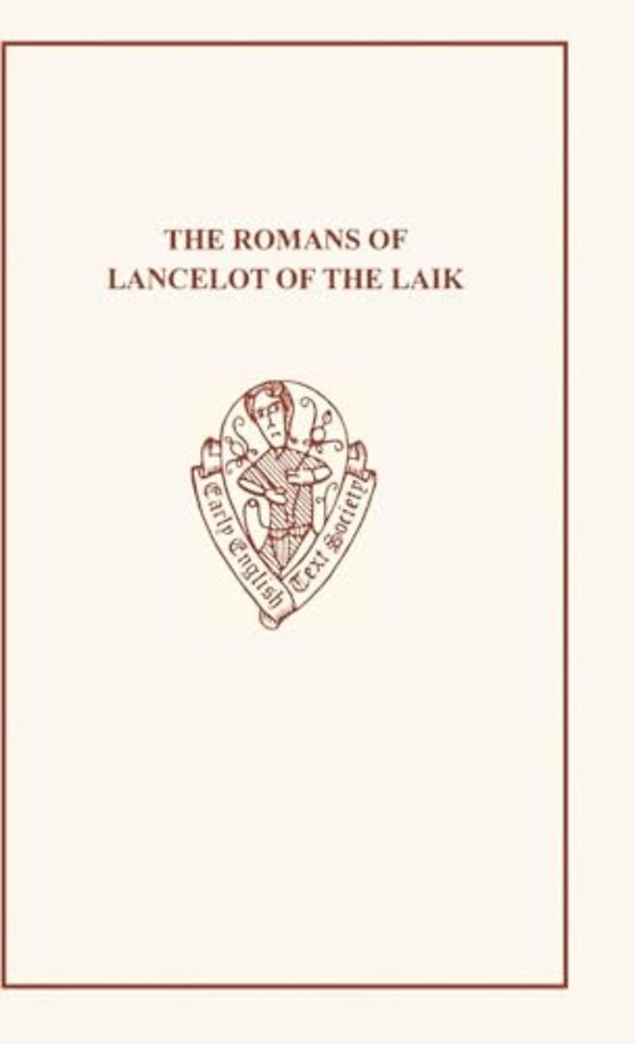 The Romans of Lancelot of the Laik