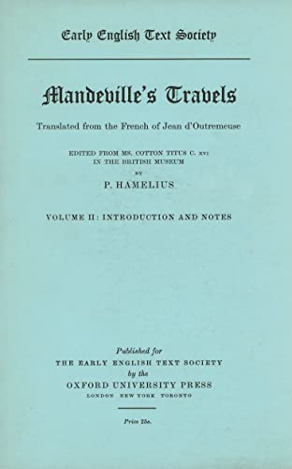Mandeville's Travels . . . from MS. Cotton Titus C. xvi
