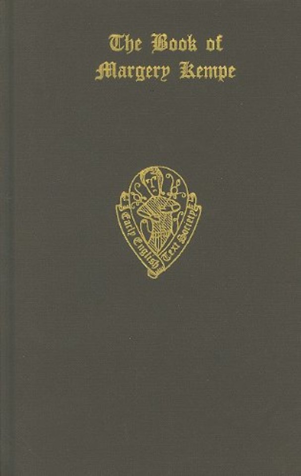 The Book of Margery Kempe, Vol. I, Text (all published)