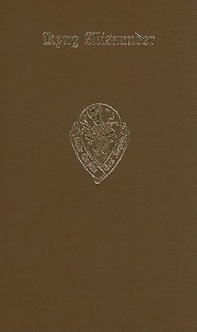 Kyng Alisaunder, Vol. II, Introduction, commentary and glossary
