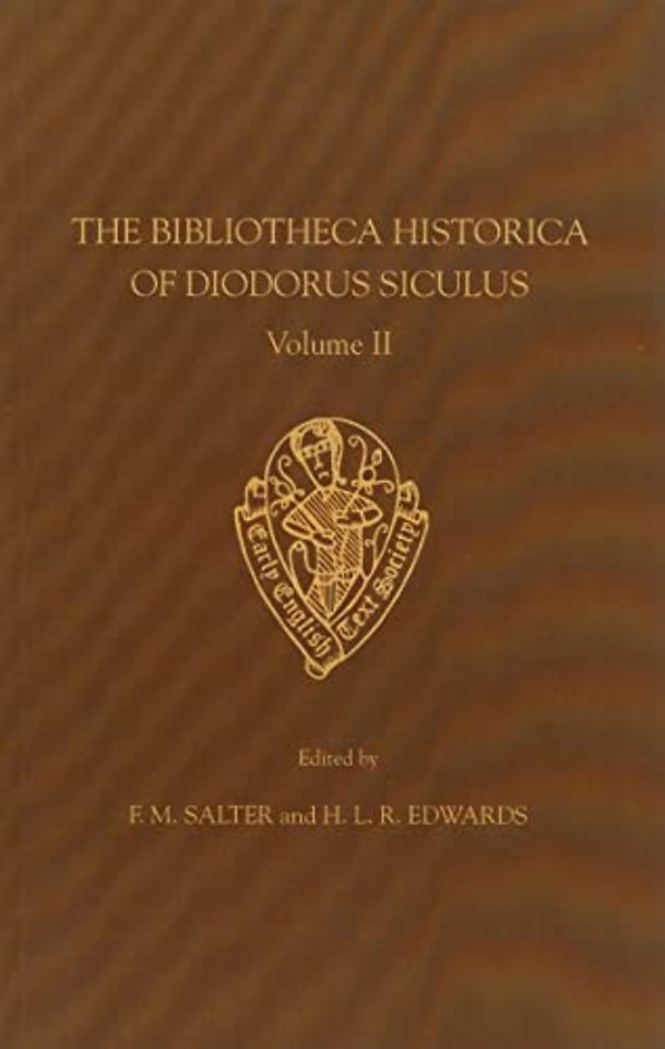 The Bibliotheca Historica of Diodorus Siculus translated by John Skelton, Vol. II, introduction, notes and glossary