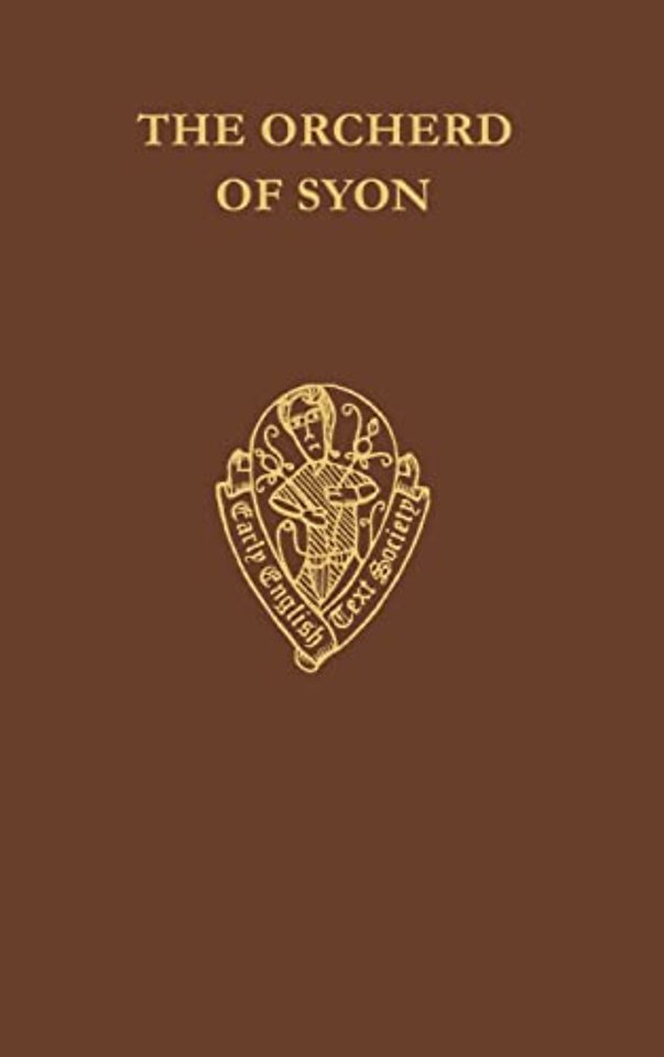The Orcherd of Syon, Vol. I, Text