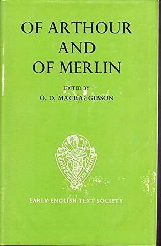 Of Arthour and of Merlin, Vol. I, Text