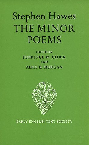 The Minor Poems of Stephen Hawes