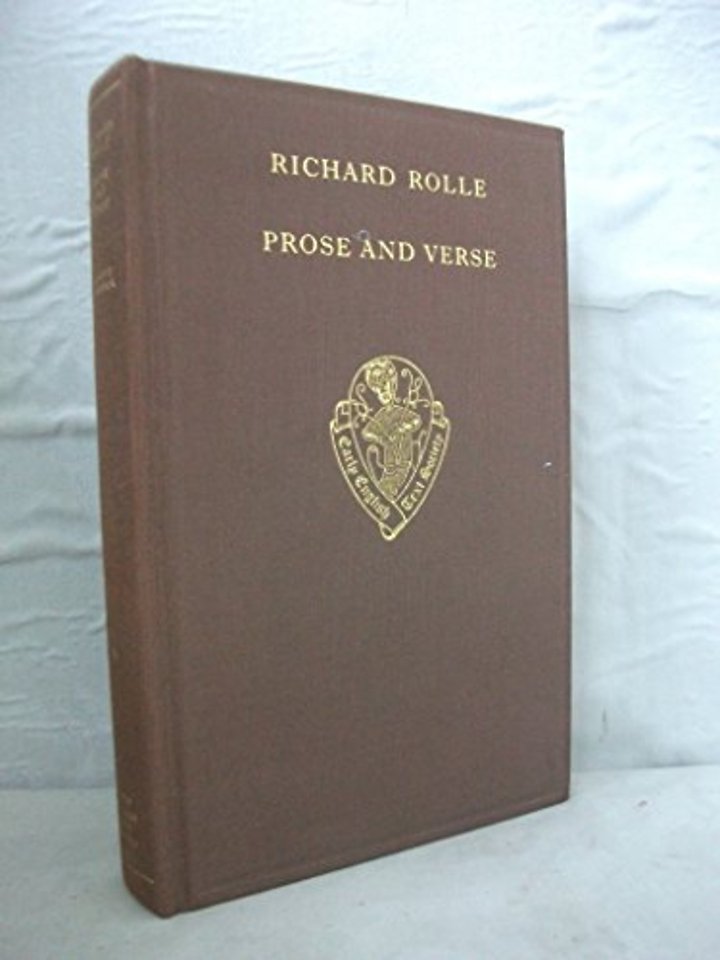 Richard Rolle: Prose and Verse edited from MS Longleat 29 and related manuscripts