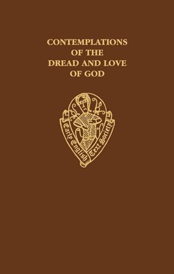Contemplations of the Dread and Love of God